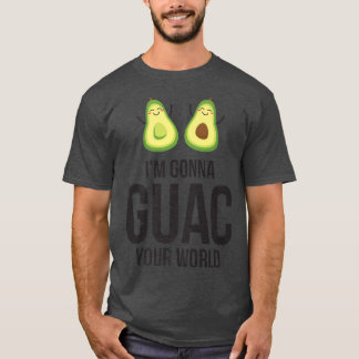 GuacamoleGifts Avocado ClothingGuac Your World T-shirt