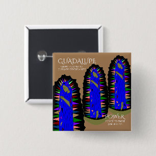 Guadalupe Power Vierkante Button 5,1 Cm