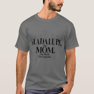 Guadalupehe Moeder Mythe Legende Guadalupe Naam Le T-shirt