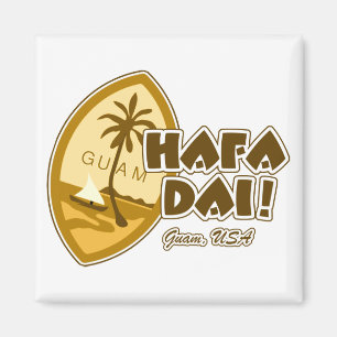 Guam Hafa Dai Magneet