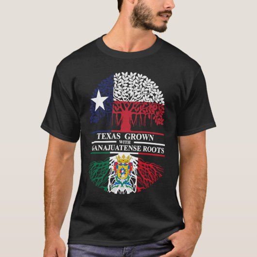 Guanajuato Roots Texas Grown with Guanajuatense Ro T-shirt (Voorkant)