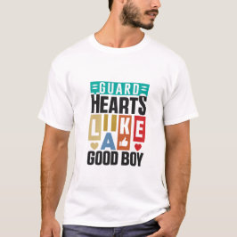 Guard Hearts Like a Good Boy, Dog Lover Shirts