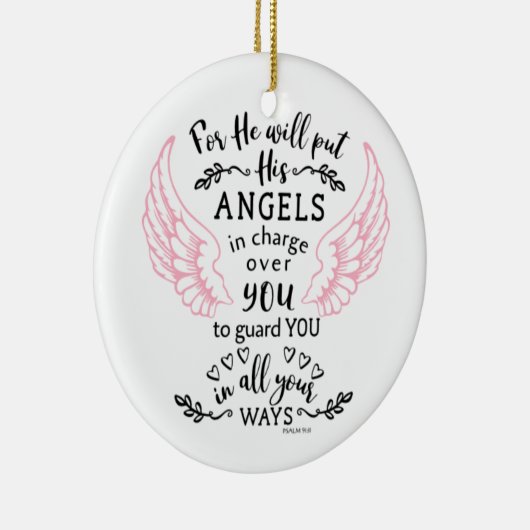 Guardian Angel Psalm 91:11 Bijbelscripts Verse Keramisch Ornament (Rechts)