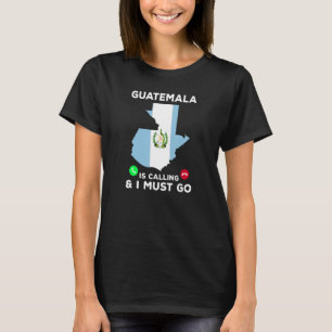 Guatemala belt en ik moet naar Guatemalteekse vluc T-shirt