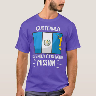 Guatemala City North Mormon LDS Mission Giftv T-shirt
