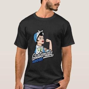 Guatemala Vlag Moeder Sterke Vrouw Guatemalteekse T-shirt
