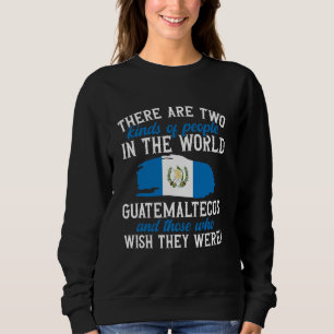 Guatemala vlag twee soorten mensen Guatemalteekse Trui