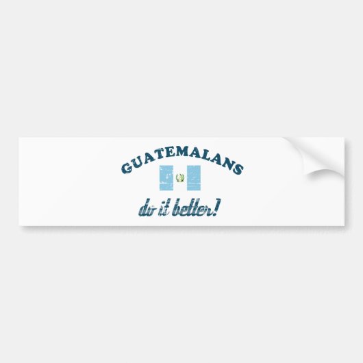 Guatemalteekse doet het beter bumpersticker (Voorkant)