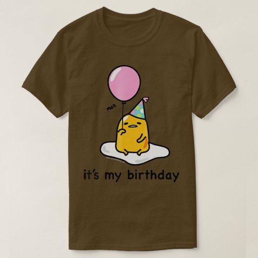 Gudetama is mijn verjaardag t-shirt (Design voorkant)