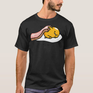 Gudetama Need More bacon shirt funny 