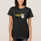 Guess what Chicken butt  bird T-shirt (Voorkant)