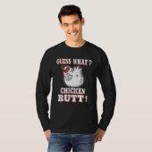 Guess What Chicken Butt Chicken s Guess What Chick T-shirt (Voorkant volledig)