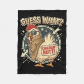 Guess What Chicken Butt Fleece Deken (Voorkant)