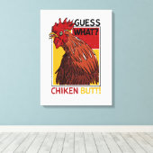 Guess What Chicken Butt Funny Dad Siblings Friends Canvas Afdruk (Insitu (Houten vloer))