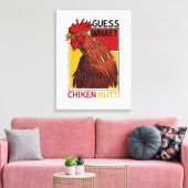 Guess What Chicken Butt Funny Dad Siblings Friends Canvas Afdruk (Insitu (Woonkamer))