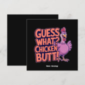 Guess What? Chicken Butt! Funny Design Kaart (Voorkant / Achterkant)