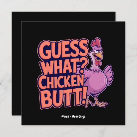 Guess What? Chicken Butt! Funny Design Kaart (Voorkant / Achterkant)