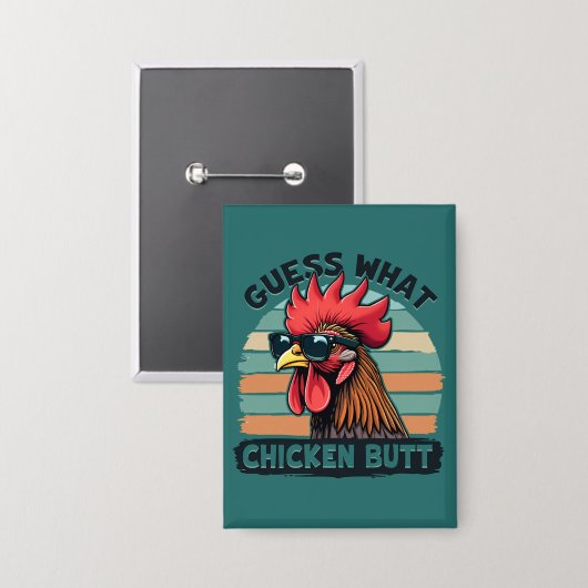 Guess What Chicken Butt Funny Retro Rooster Button (Voorkant / Achterkant)
