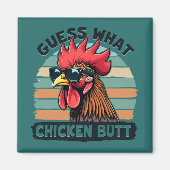 Guess What Chicken Butt Funny Retro Rooster Magneet (Voorkant)