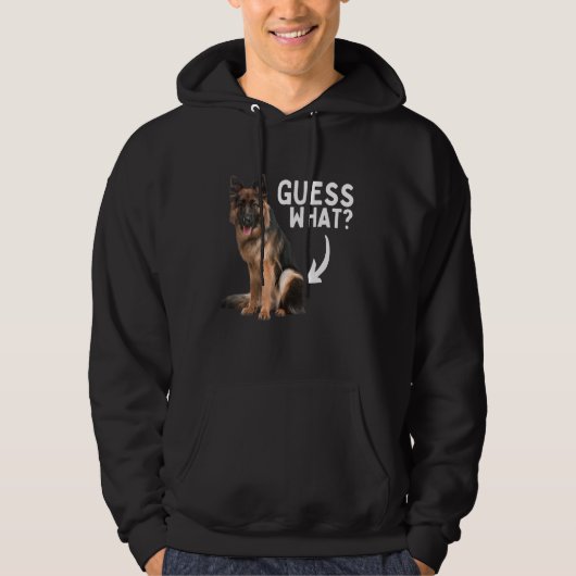 Guess What German Shepherd Butt! Funny Dog Mom Dad Hoodie (Voorkant)