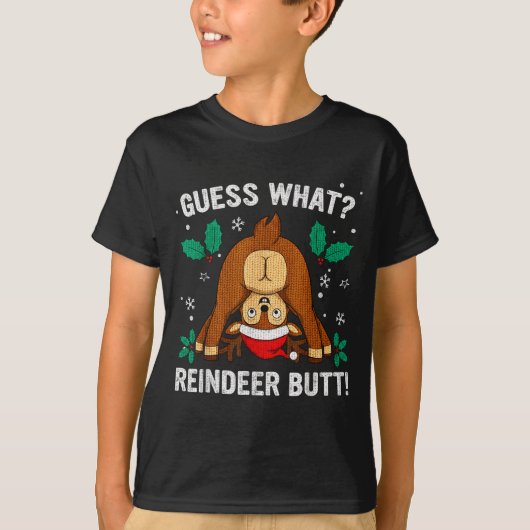 Guess What Reindeer Bu-tt Funny Christmas Family C T-shirt (Voorkant)