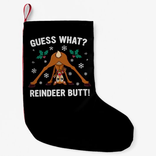 Guess What Reindeer Butt Christmas Joke Kleine Kerstsok (Voorkant)