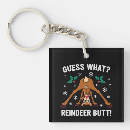 Guess What Reindeer Butt Christmas Joke Sleutelhanger (voorkant)