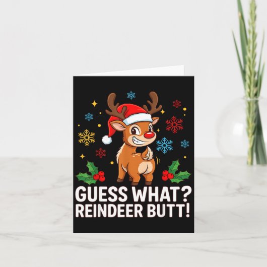 Guess What Reindeer Butt Funny Christmas Men Reind Kaart (Voorkant)