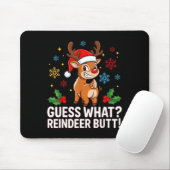 Guess What Reindeer Butt Funny Christmas Men Reind Muismat (Met muis)