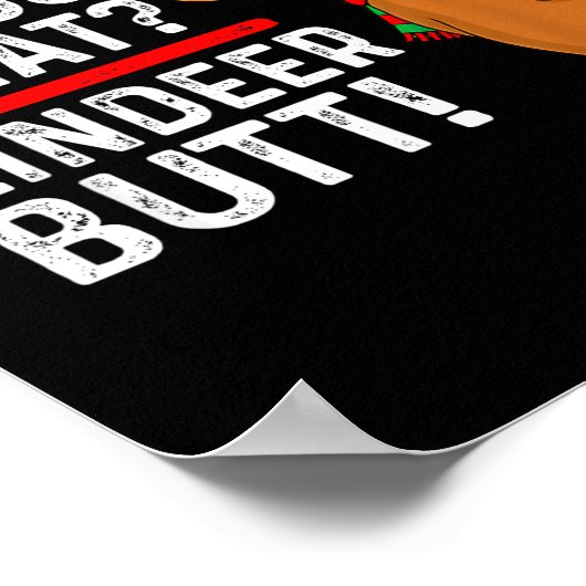 Guess What Reindeer Butt Funny Christmas Men Reind Poster (Hoek)