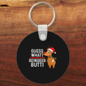 Guess What Reindeer Butt Funny Christmas Men Reind Sleutelhanger (Voorkant)