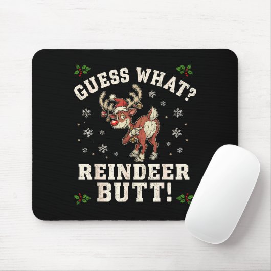 Guess What Reindeer Butt Funny Christmas Muismat (Met muis)