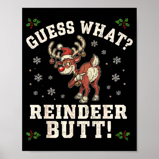 Guess What Reindeer Butt Funny Christmas Poster (Voorkant)
