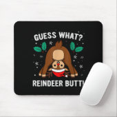 Guess What Reindeer Butt Mens &amp; Boys Funny Ugl Muismat (Met muis)
