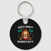 Guess What Reindeer Butt Mens & Boys Funny Ugl Sleutelhanger (Voorkant)