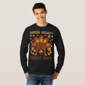 Guess What? Turkey Butt  Funny Retro Thanksgiving  T-shirt (Voorkant volledig)