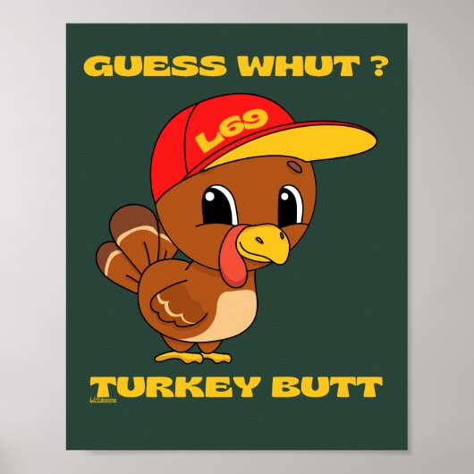 GUESS WHUT ?TURKEY MAAR grappige Thanksgiving Poster (Voorkant)