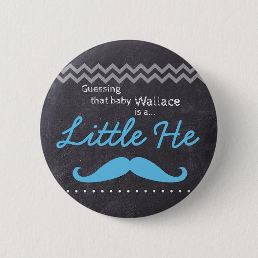 "Guessing Baby Boy" - "Little He" Geslacht onthull Ronde Button 5,7 Cm (Voorkant)