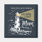 Guiding Light - Moederdag Vuurtorenmagneet Magneet (Voorkant)