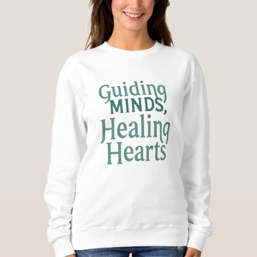 Guiding Minds, Healing Hearts – School Counselor Trui (Voorkant)