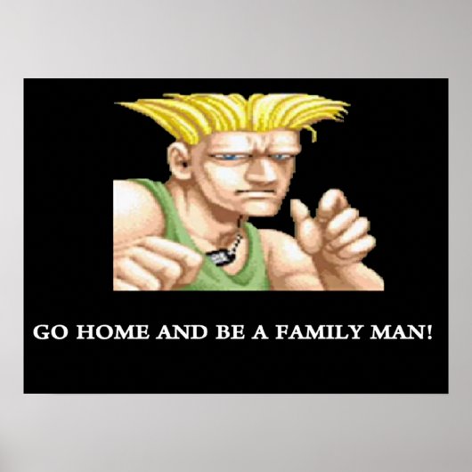 Guile gaat naar huis en wordt een familieMan Poster (Voorkant)
