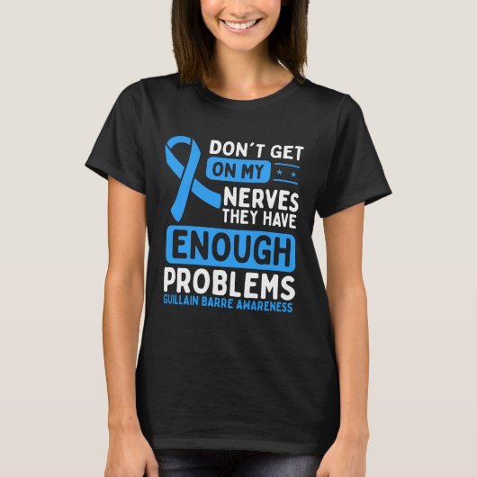 Guillain Barre Awareness Nerves Blue Ribbon T-shirt (Voorkant)