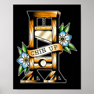 Guillotine Traditioneel Tattoo Funny Chin Up Sarca Poster