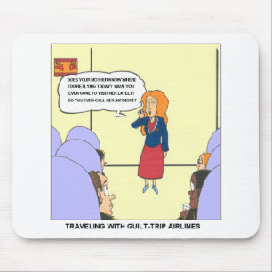 Guilt Trip Airlines Grappige Carrtoon Cadeaus & T- Muismat