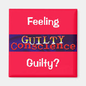 Guilty Conscience Magnet (Voorkant)