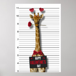 Guilty Mugshot Giraffe Funny Happy Valentine Dag Poster