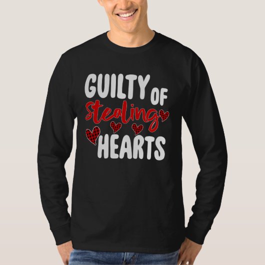 Guilty Of Stealing Hearts Valentine s Day T-shirt (Voorkant)