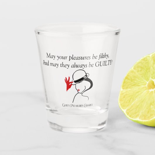 Guilty Pleasures Cabaret Shot Glass Glas (Voorkant)