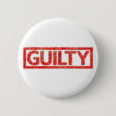 Guilty Stamp Ronde Button 5,7 Cm (Voorkant)