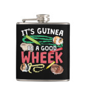 Guinea Be a Good Wheek - Guinee Pig Pun Heupfles (Voorkant)